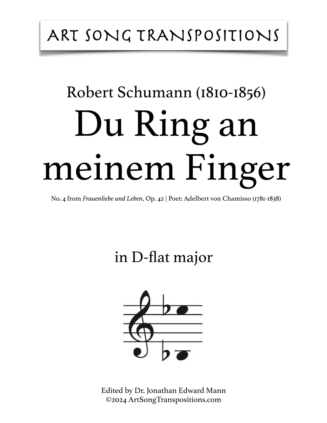 SCHUMANN: Du Ring an meinem Finger, Op. 42 no. 4 (transposed to D-flat major) (arr. ArtSongTranspositions.com)