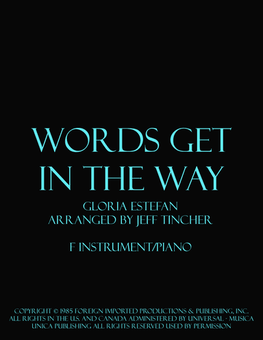 Words Get In The Way (arr. Jeff Tincher)