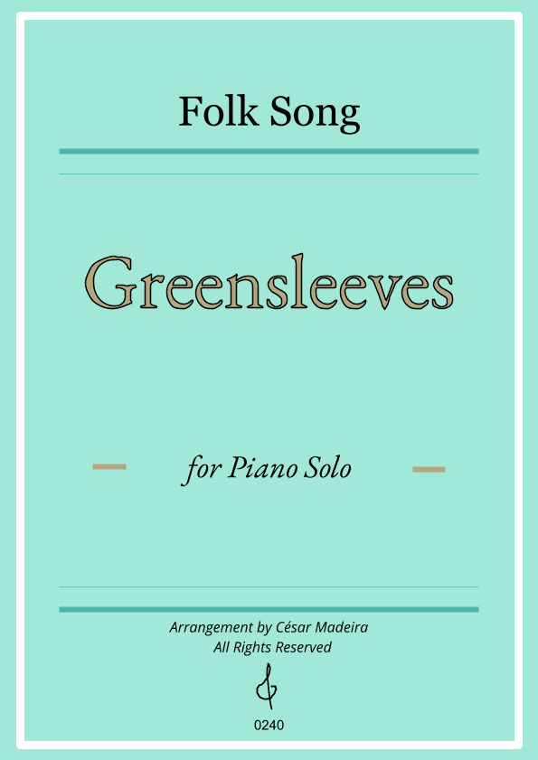 Greensleeves - Piano Solo (Full Score) (arr. César Madeira)