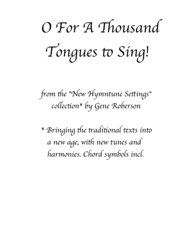 O For A Thousand Tongues to Sing NEW Tune collection