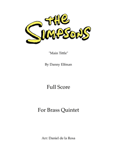 Theme From The Simpsons TM  from the Twentieth Century Fox Television Series THE SIMPSONS (arr. Daniel de la Rosa Oliva)