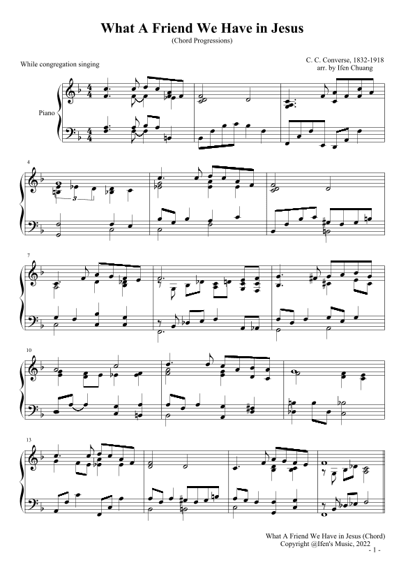 What A Friend We Have in Jesus, Accompaniments in the services (arr. Christine Ifen Chuang)