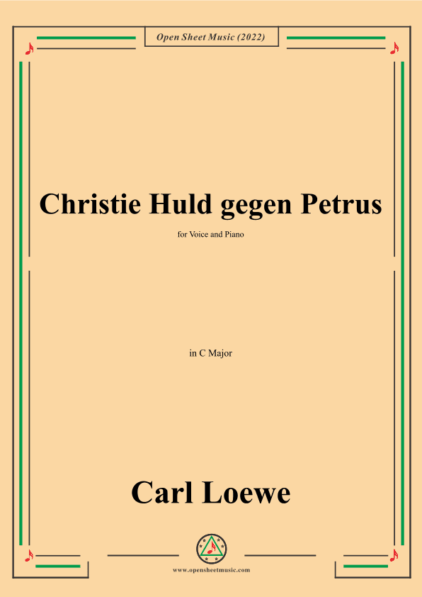 Loewe-Christie Huld gegen Petrus,in C Major,for Voice and Piano (arr. OSM Press)