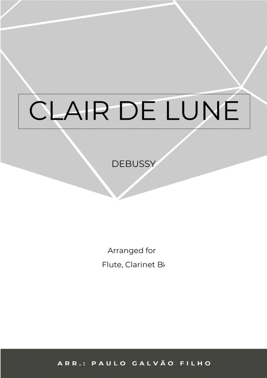 CLAIR DE LUNE - FLUTE & CLARINTET (arr. Paulo Galvao Filho)