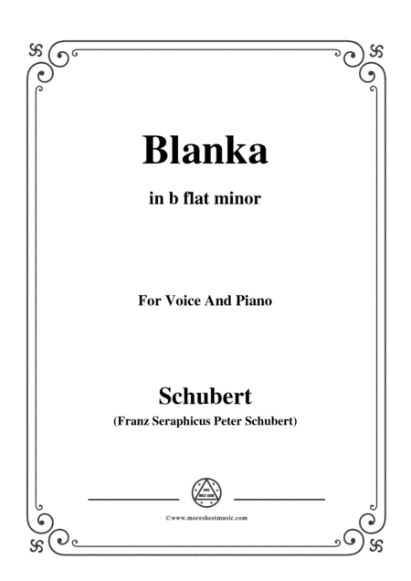 Schubert-Blanka,in b flat minor,for Voice&Piano (arr. MSM)