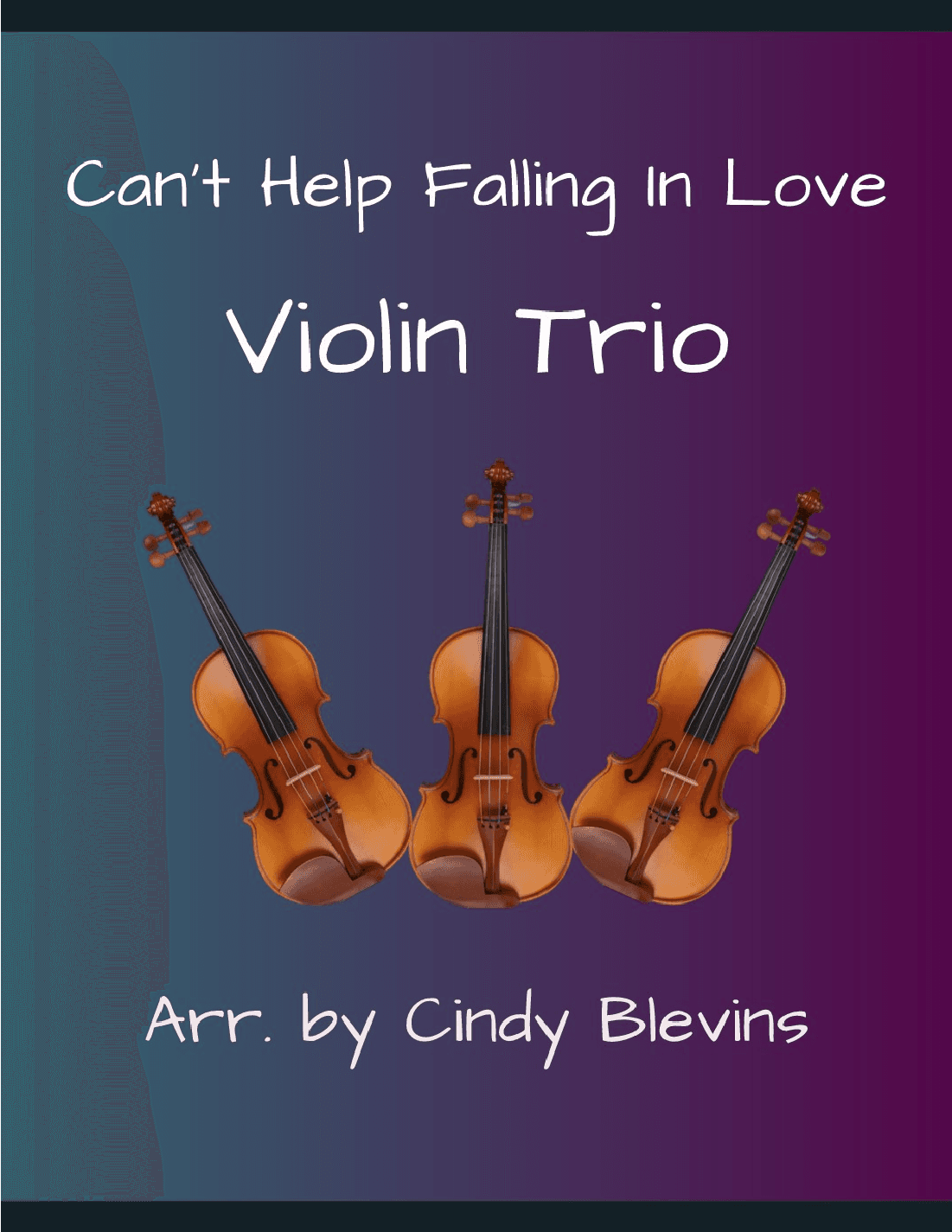 Can't Help Falling In Love (arr. Cindy Blevins)
