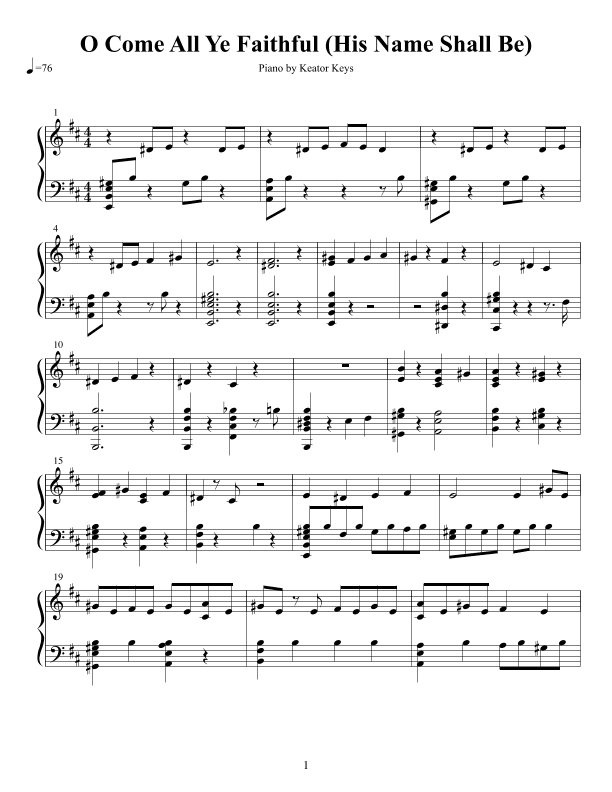O Come All Ye Faithful (His Name Shall Be) (arr. Keator Keys)