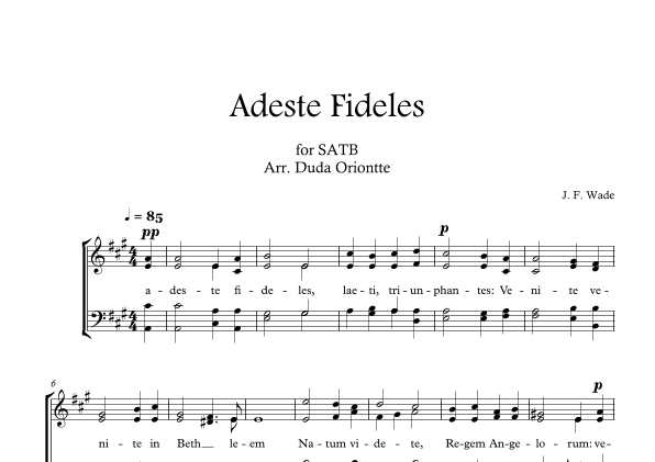 Adeste Fideles (SABT - A major - 2 staffs - no piano - no chords) O Come All Ye Faiful (arr. Duda Oriontte)