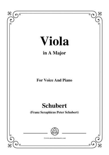 Schubert-Viola(Violet),Op.123(D.786),in A Major,for Voice&Piano (arr. MSM)