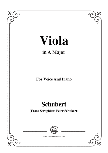 Schubert-Viola(Violet),Op.123(D.786),in A Major,for Voice&Piano (arr. MSM)