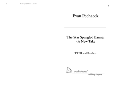 The Star-Spangled Banner - A New Take (arr. Evan Pechacek)