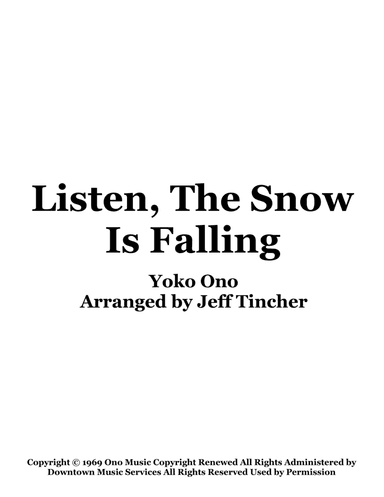 Listen, The Snow Is Falling (arr. Jeff Tincher)