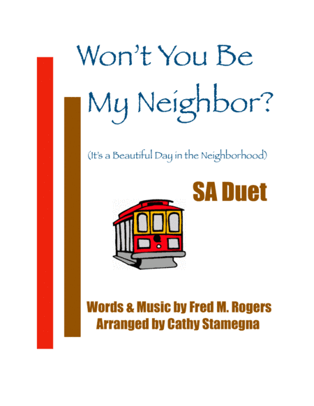 Won't You Be My Neighbor? (it's A Beautiful Day In The Neighborhood) (arr. Cathy Stamegna)