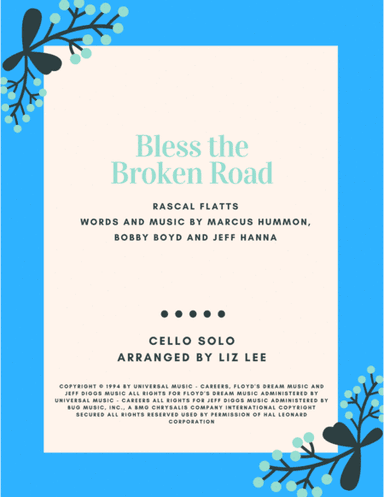 Bless The Broken Road (arr. Liz Lee- Cellomoji)