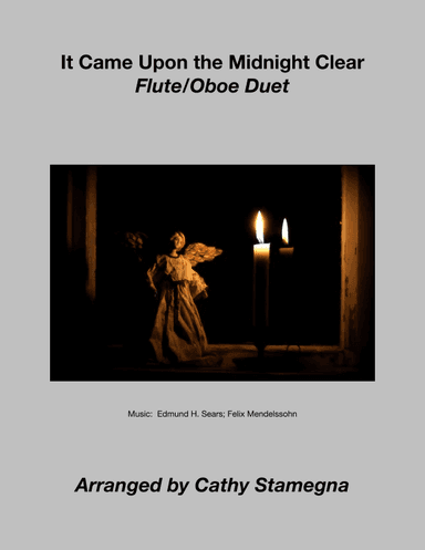 It Came Upon the Midnight Clear (Flute/Oboe Duet) (arr. Cathy Stamegna)