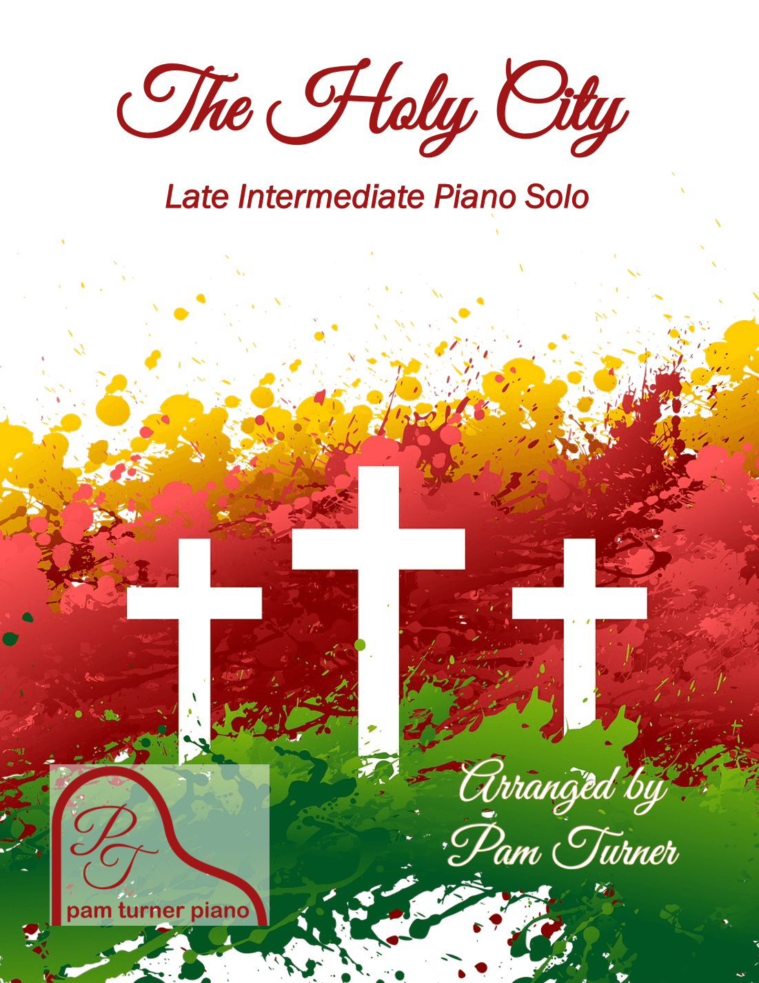 The Holy City (arr. Pam Turner)