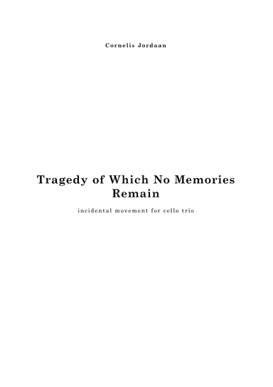 Tragedy of which no memories remain