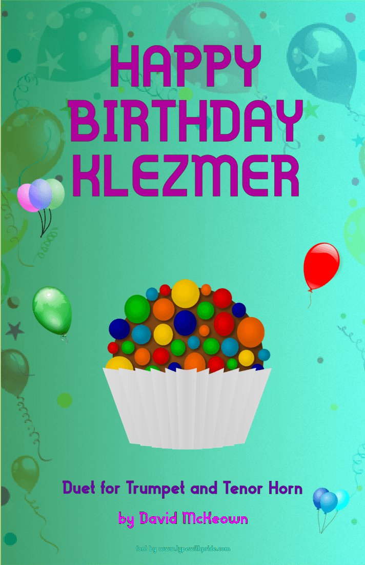Happy Birthday Klezmer for Trumpet and Tenor Horn Duet (arr. David McKeown)