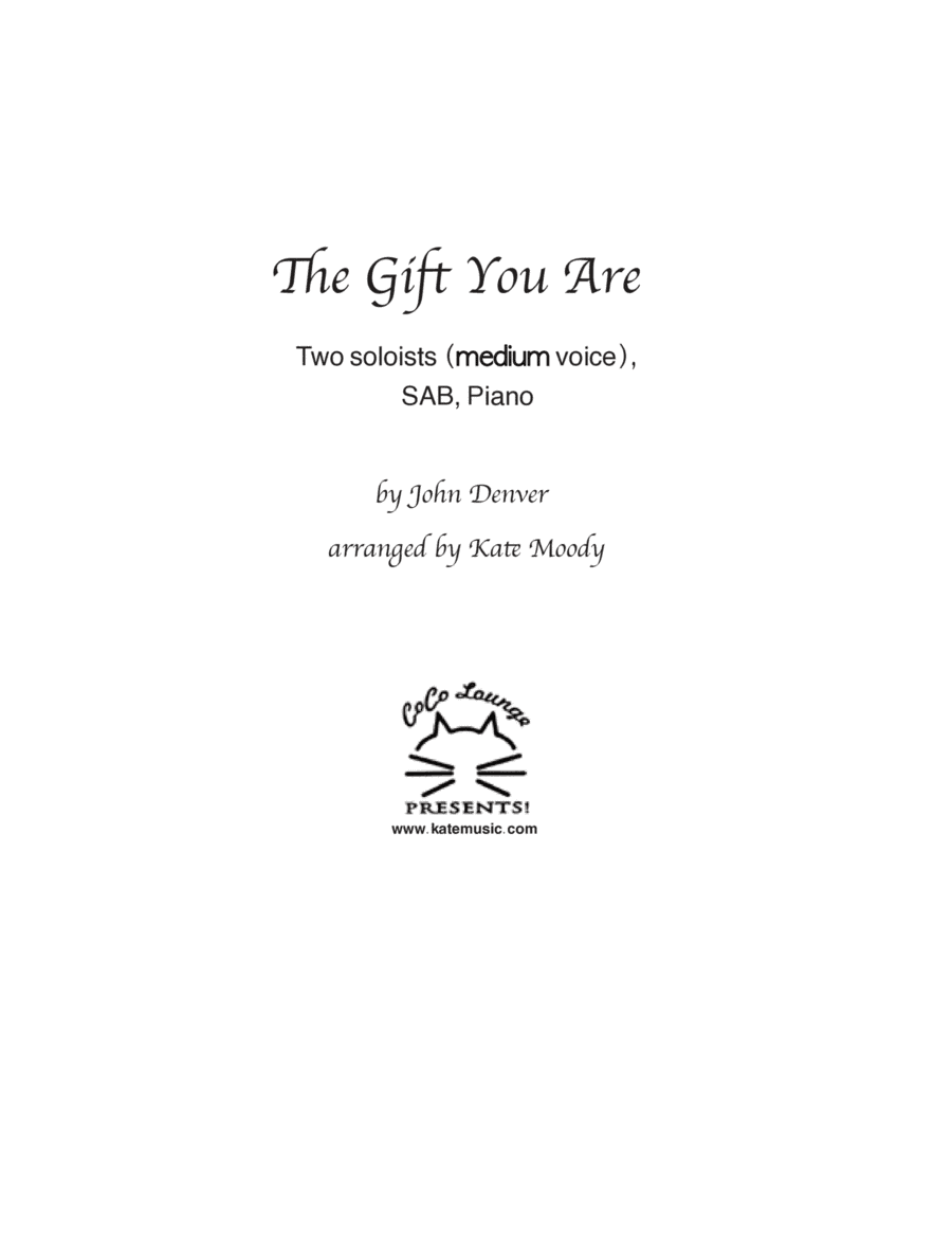 The Gift You Are (arr. Kate Moody)