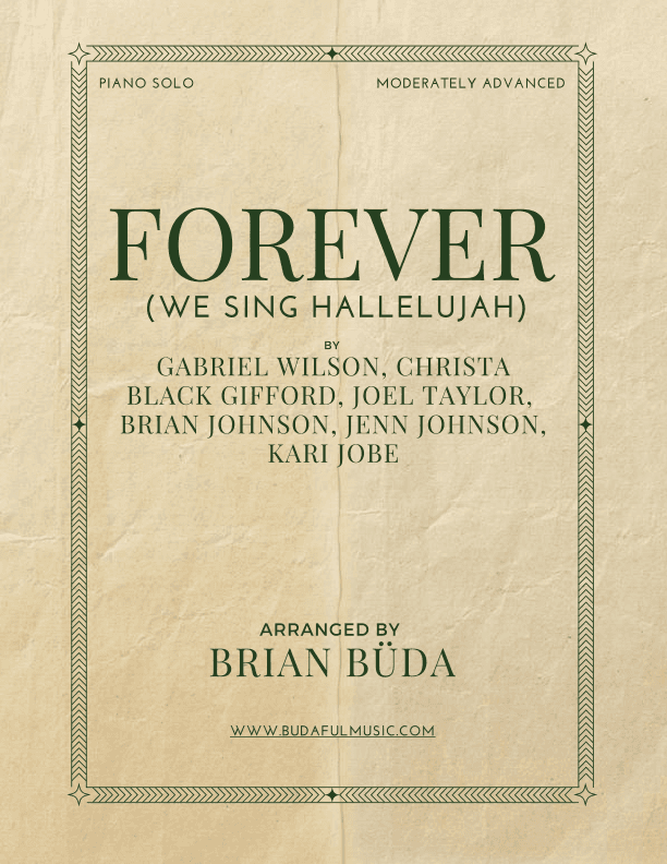Forever (we Sing Hallelujah) (arr. Brian Buda)