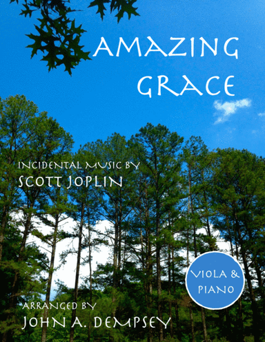 Amazing Grace / The Entertainer (Viola and Piano) (arr. John A. Dempsey)