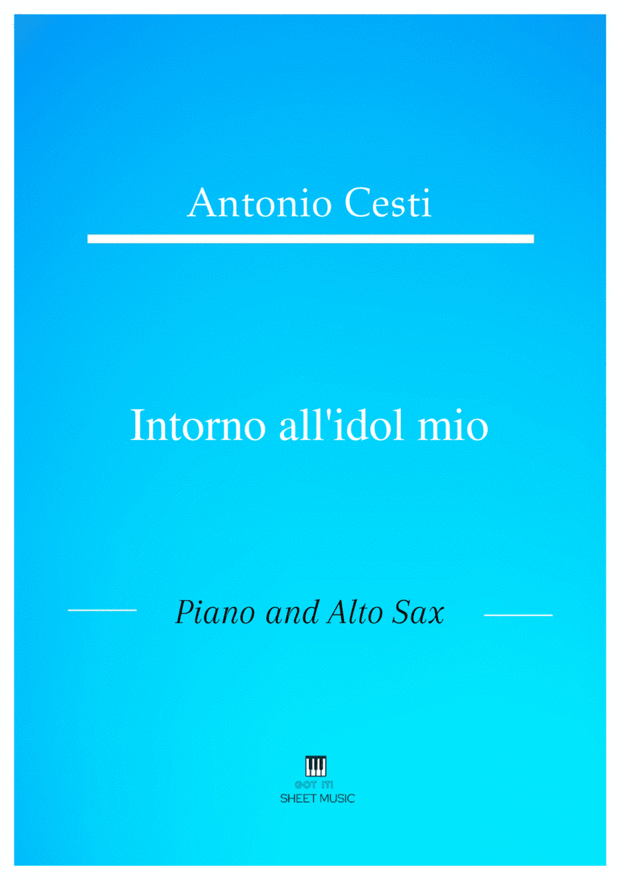 Antonio Cesti - Intorno all idol mio (Piano and Alto Sax) (arr. ANDRE LAITANO)