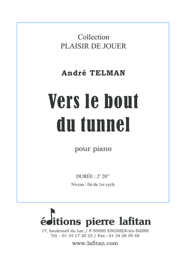 VERS LE BOUT DU TUNNEL