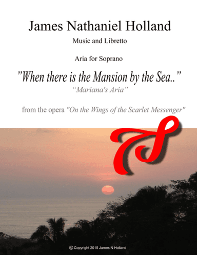 Soprano Aria When there is my mansion by the Sea... from the opera On the Wings of the Scarlet Messe