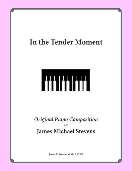 In the Tender Moment