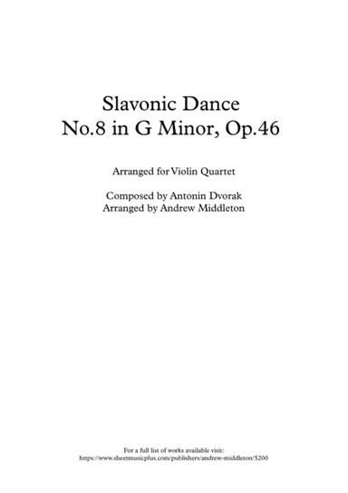Slavonic Dance No. 8 in G Minor arranged for Violin Quartet (arr. Andrew Middleton)