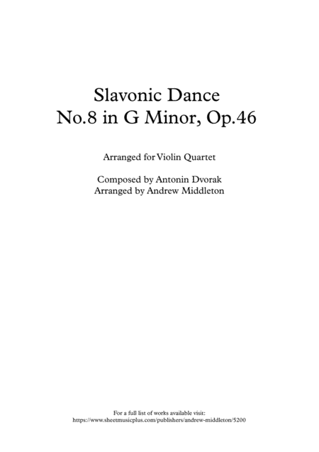 Slavonic Dance No. 8 in G Minor arranged for Violin Quartet (arr. Andrew Middleton)