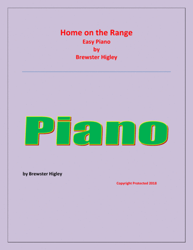 Home on the Range - Brewster Higley - For Easy Piano - Easy/Beginner level (arr. Raymond Fenech)