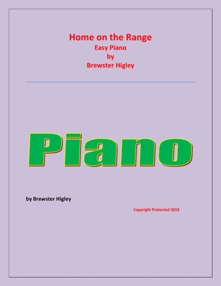 Home on the Range - Brewster Higley - For Easy Piano - Easy/Beginner level (arr. Raymond Fenech)
