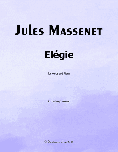 Élégie, by Massenet, in f sharp minor (arr. Editions Dao)