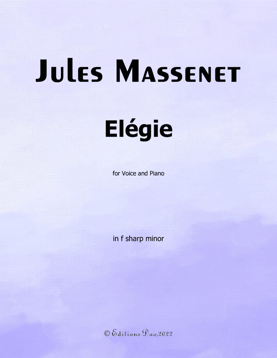 Élégie, by Massenet, in f sharp minor (arr. Editions Dao)