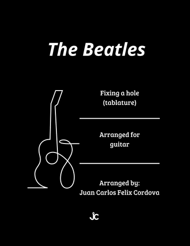 Fixing A Hole (arr. Juan Carlos Felix Cordova)