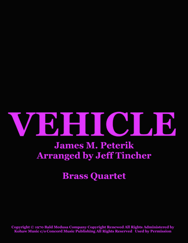 Vehicle (arr. Jeff Tincher)