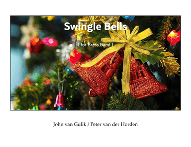 Swingle Bells (arr. John van Gulik)