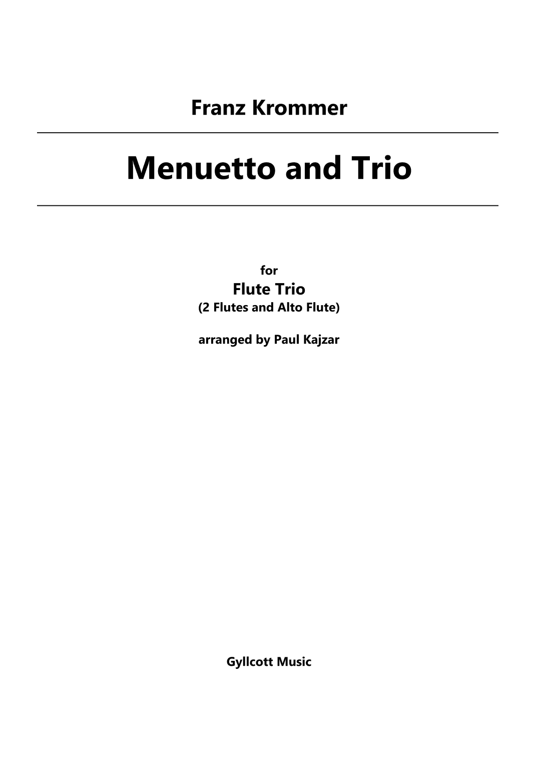 Menuetto and Trio (Flute Trio) (arr. Paul Kajzar)