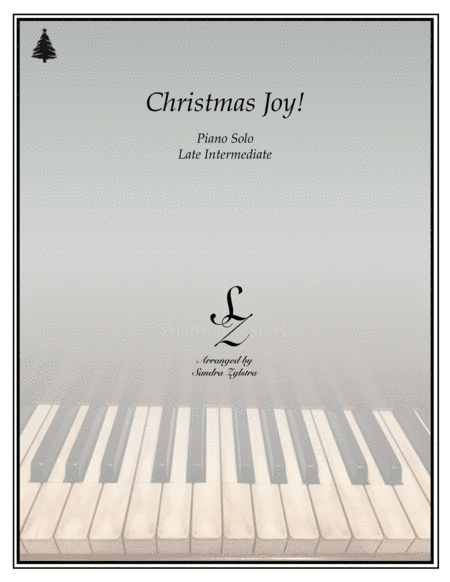 Christmas Joy! (late intermediate piano solo) (arr. Sandra Zylstra)