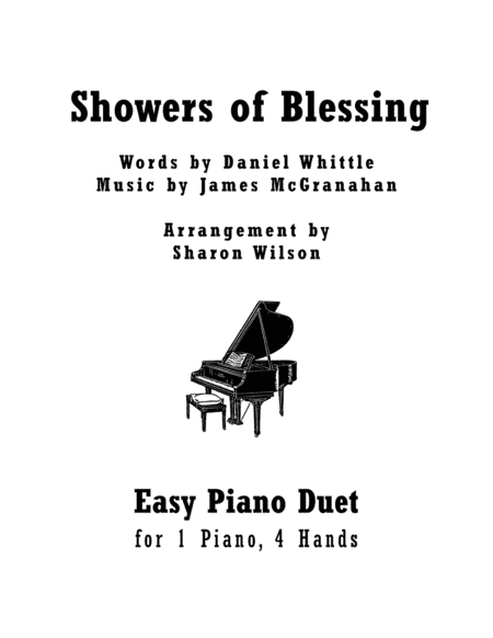 Showers of Blessing (Easy Piano Duet; 1 Piano, 4 Hands) (arr. Sharon Wilson)