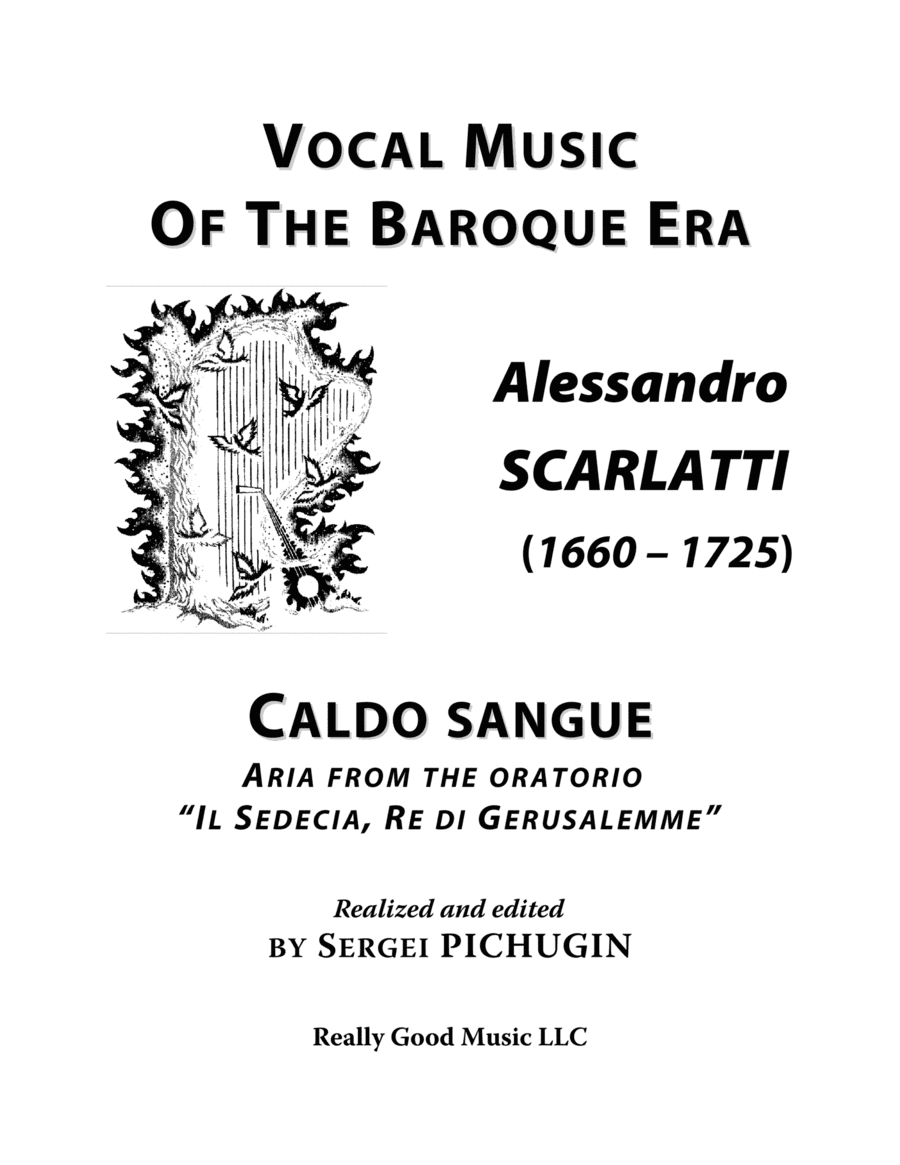 SCARLATTI Alessandro: Caldo sangue, aria from the oratorio Il Sedecia, Re di Gerusalemme, arranged f (arr. Sergei PICHUGIN)
