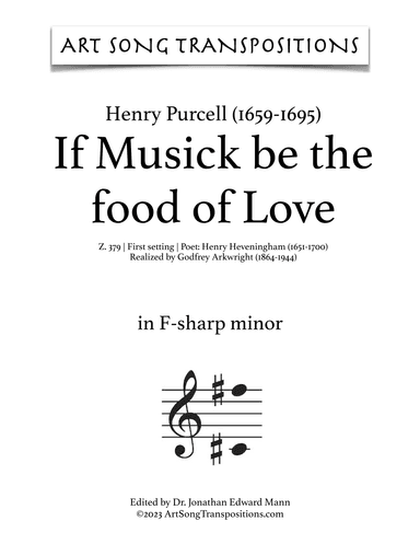 PURCELL: If Musick be the food of Love, Z. 379 (first setting, transposed to F-sharp minor) (arr. ArtSongTranspositions.com)