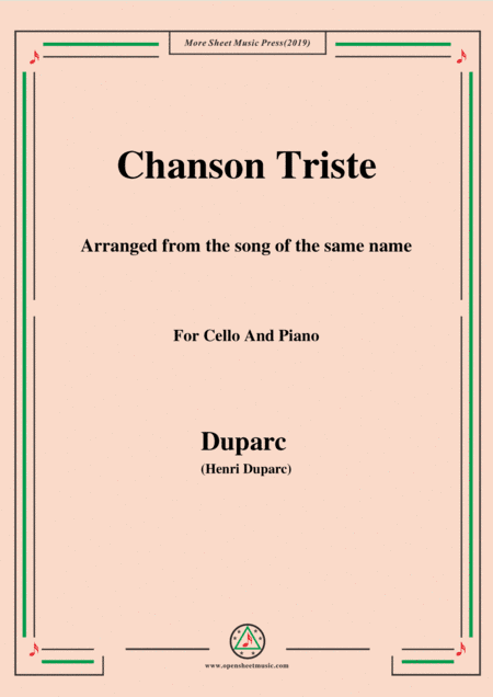 Duparc-Chanson Triste,for Cello and Piano (arr. MSM)