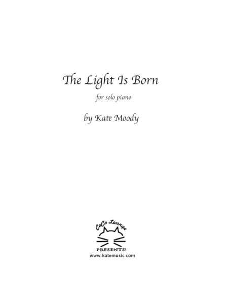 The Light Is Born