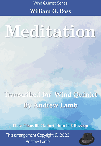 Meditation (by William Ross, arr. Wind Quintet) (arr. Andrew Lamb)