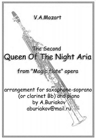 The Second Queen Of The Night Aria (soprano saxophone or clarinet , lower key) (arr. A.Buriakov)