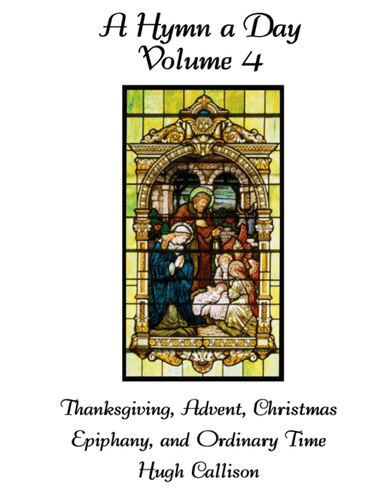 A Hymn A Day Volume 4 (arr. Hugh Callison)