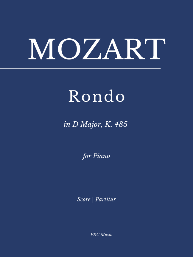 Mozart: Rondo in D Major, K. 485 for Piano Solo (as played by Víkingur Ólafsson) (arr. Flavio Regis Cunha)