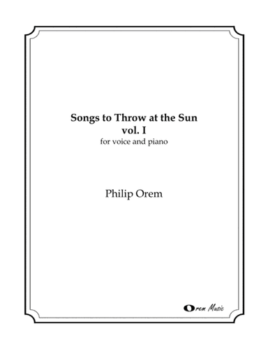 Songs to Throw at the Sun vol. I